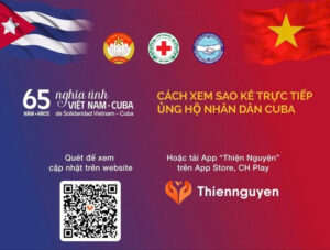 Hướng dẫn xem sao kê chương trình ủng hộ nhân dân Cuba. (Ảnh: Trương ương Hội chữ thập đỏ Việt Nam)