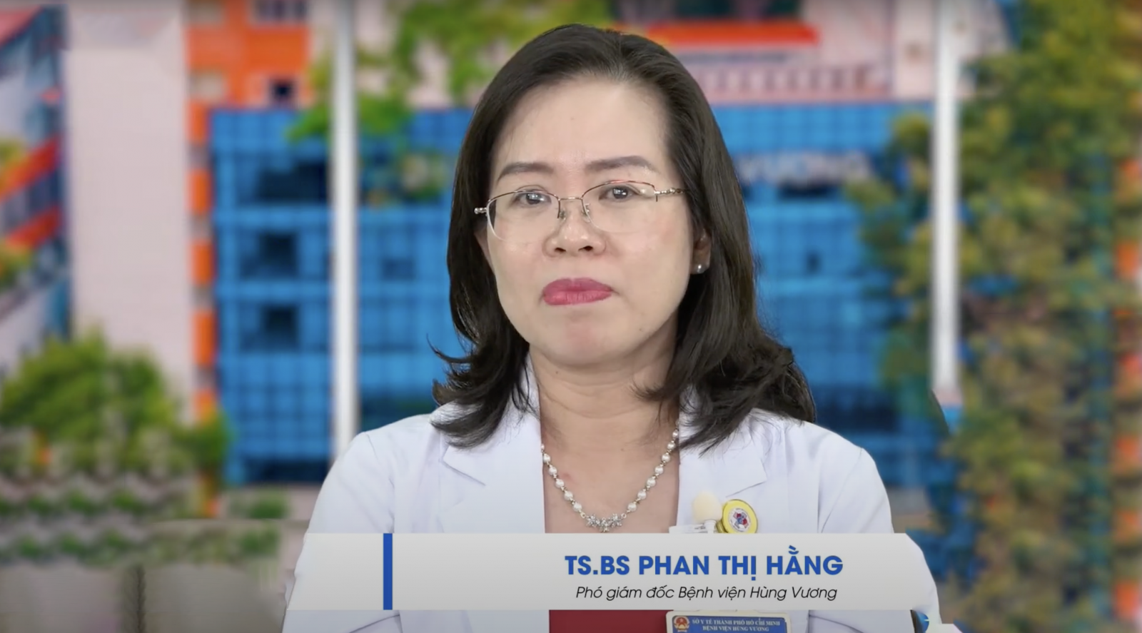 PGS.TS.BS Phan Thị Hằng - Phó Giám đốc Bệnh viện Hùng Vương.