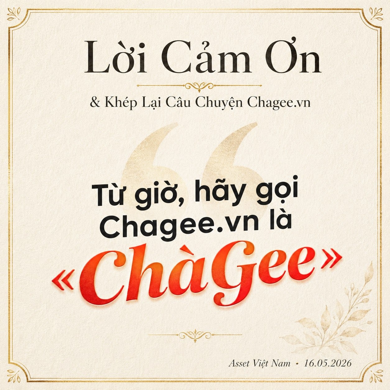 Từ 15/5/2026 tên miền Chagee.vn chính thức đọc là ChàGee